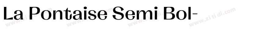 La Pontaise Semi Bol字体转换